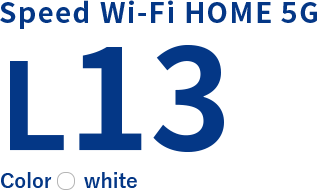 Speed Wi-Fi HOME 5G L13